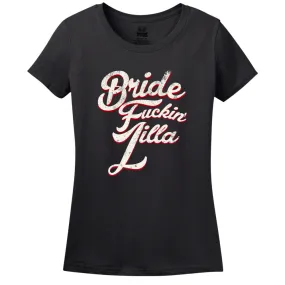 Bride Fu**** Zilla T-Shirt