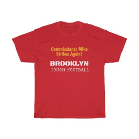 Commissioner Mike Brooklyn Football Heavy Cotton Tee