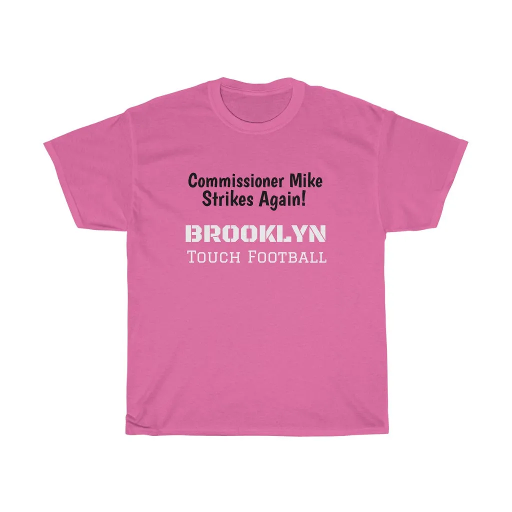 Commissioner Mike Brooklyn Football Heavy Cotton Tee