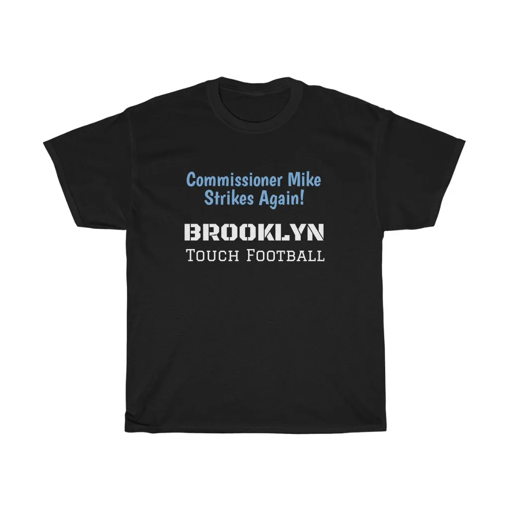 Commissioner Mike Brooklyn Football Heavy Cotton Tee