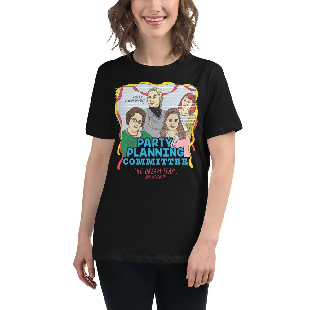 Party Planning Committee Women's Relaxed T-Shirt